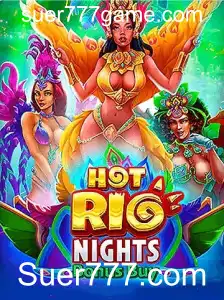 Descubra a Emoção do Jogo HotRioNightsBonusBuy na Suer777.com